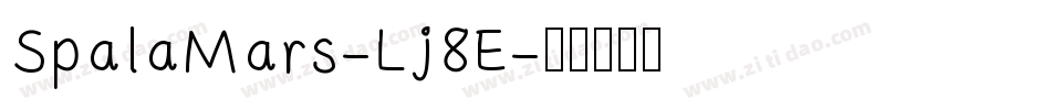 SpalaMars-Lj8E字体转换