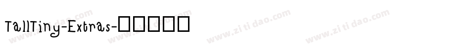 TallTiny-Extras字体转换
