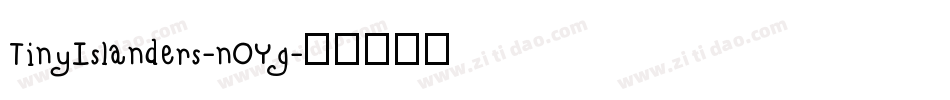 TinyIslanders-nOYg字体转换