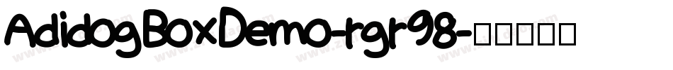 AdidogBoxDemo-rgr98字体转换