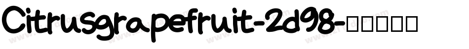 Citrusgrapefruit-2d98字体转换