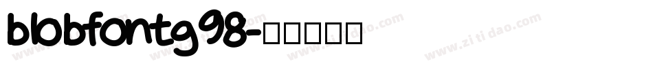 blobfontg98字体转换