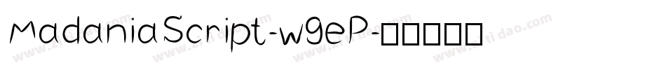 MadaniaScript-w9eP字体转换
