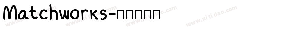 Matchworks字体转换