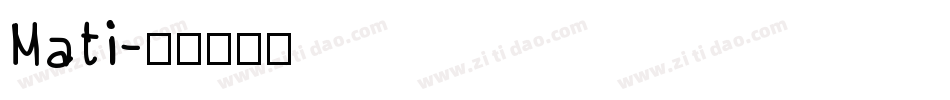 Mati字体转换
