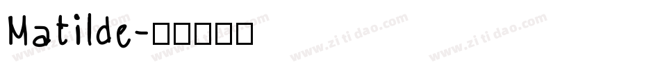 Matilde字体转换