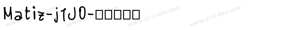 Matiz-j1JO字体转换
