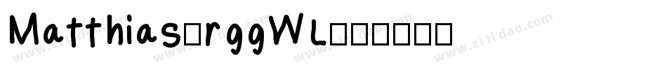 Matthias-rggWL字体转换