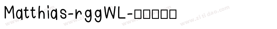 Matthias-rggWL字体转换