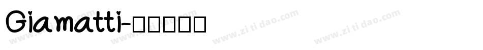 Giamatti字体转换