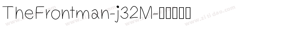 TheFrontman-j32M字体转换