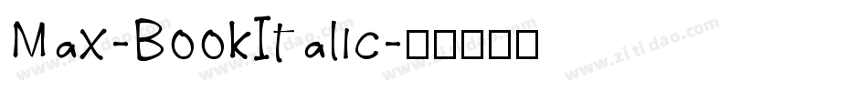 Max-BookItalic字体转换