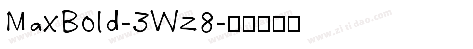 MaxBold-3Wz8字体转换