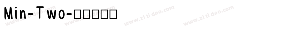 Min-Two字体转换