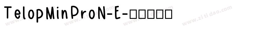 TelopMinProN-E字体转换