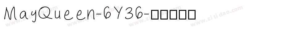 MayQueen-6Y36字体转换
