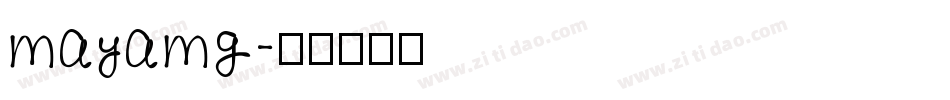 mayamg字体转换