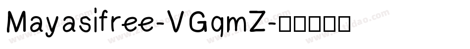 Mayasifree-VGqmZ字体转换