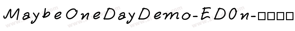 MaybeOneDayDemo-ED0n字体转换