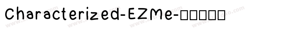 Characterized-EZMe字体转换