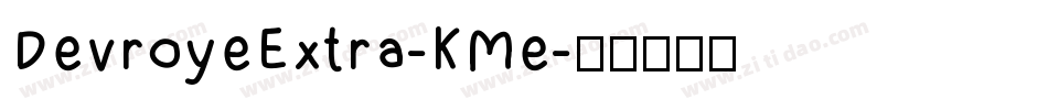 DevroyeExtra-KMe字体转换