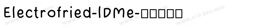 Electrofried-lDMe字体转换