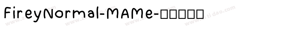 FireyNormal-MAMe字体转换