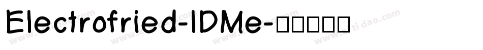Electrofried-lDMe字体转换