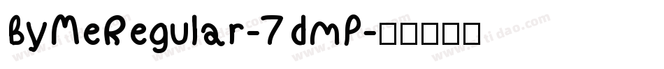 ByMeRegular-7dmP字体转换