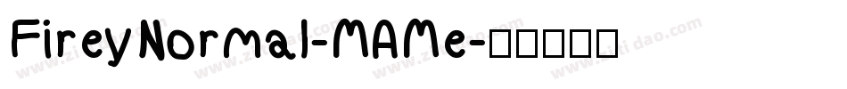 FireyNormal-MAMe字体转换