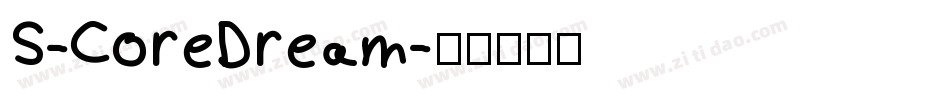 S-CoreDream字体转换