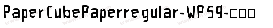 PaperCubePaperregular-WP59字体转换