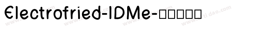 Electrofried-lDMe字体转换