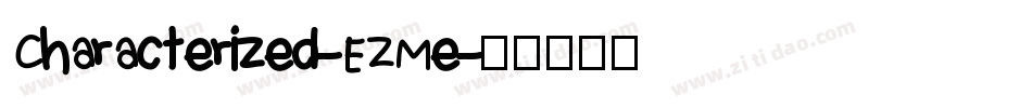 Characterized-EZMe字体转换