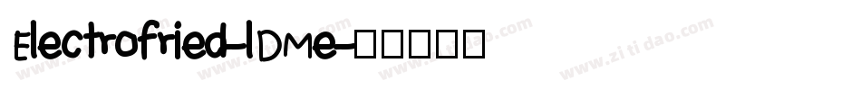 Electrofried-lDMe字体转换