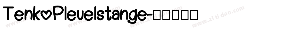 TenkoPleuelstange字体转换