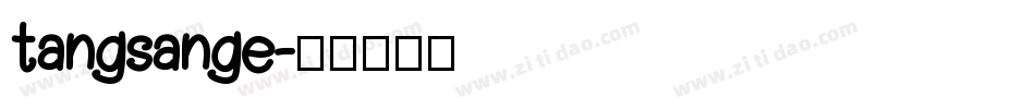 tangsange字体转换