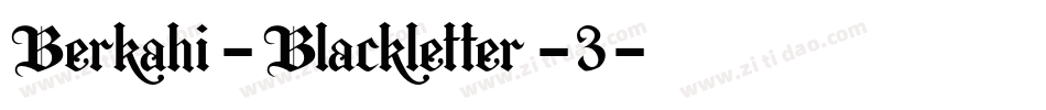 Berkahi-Blackletter-3字体转换