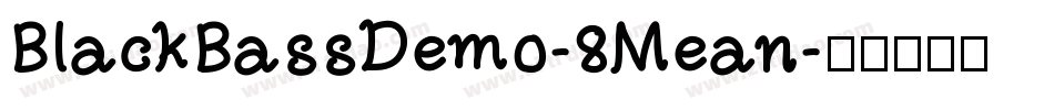 BlackBassDemo-8Mean字体转换
