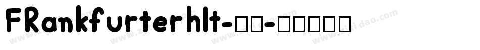 FRankfurterhlt-普通字体转换