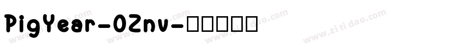 PigYear-0Znv字体转换