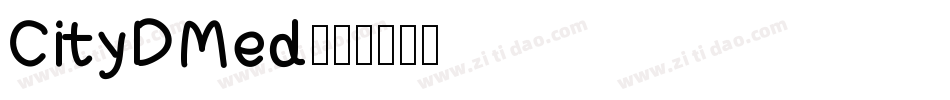 CityDMed字体转换