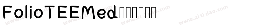 FolioTEEMed字体转换