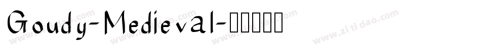 Goudy-Medieval字体转换