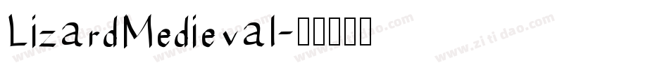 LizardMedieval字体转换