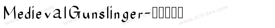MedievalGunslinger字体转换