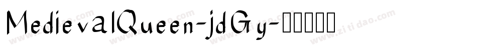 MedievalQueen-jdGy字体转换