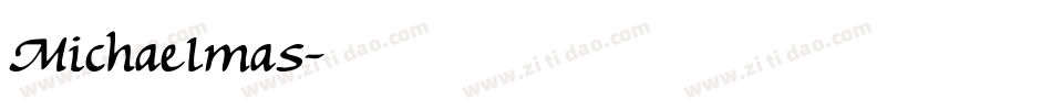 Michaelmas字体转换