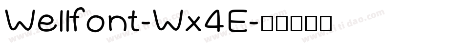 Wellfont-Wx4E字体转换