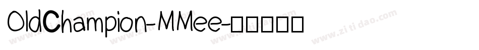 OldChampion-MMee字体转换